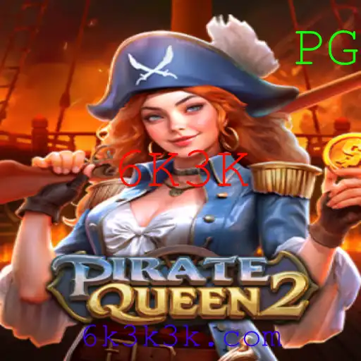 PirateQueen2: Descubra a Aventura Incrível com 6K3K